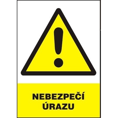 Tabule výstražná Nebezpečí úrazu A4