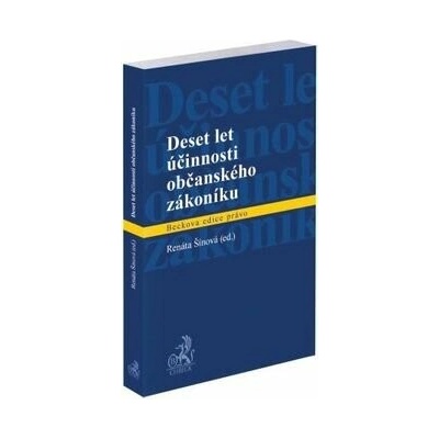 Deset let účinnosti občanského zákoníku