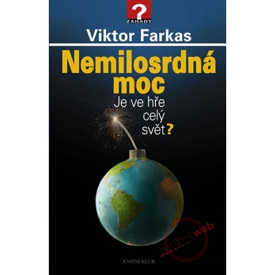 Nemilosrdná moc
