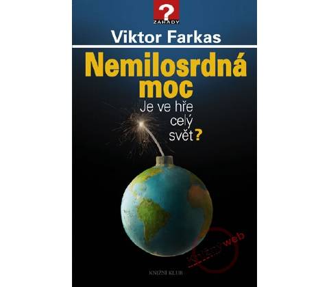 Nemilosrdná moc