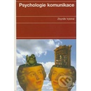 Psychologie komunikace - Vybíral Zbyněk