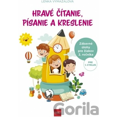 Hravé čítanie, písanie a kreslenie - Vymazalová Lenka