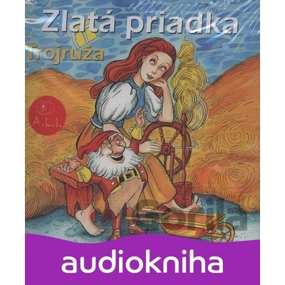 Zlatá priadka, Trojruža - Vladimír Rusko
