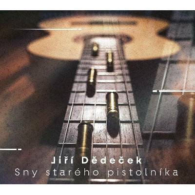 Jiří Dědeček - Sny starého pistolníka MP3