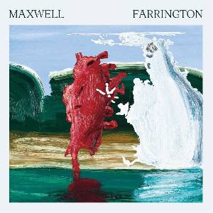 Farrington & Maxwell & Le Superhomard - Maxwell Farrington (LP) (3481575516016)