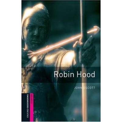 Oxford Bookworms Library Starter Robin Hood