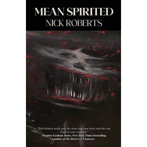 Mean Spirited | Nick Roberts (ISBN: 9781957133836)