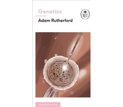 Genetics - Adam Rutherford