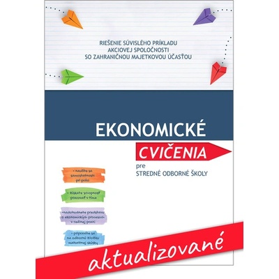 Ekonomické cvičenia pre obchodné akadémie - Ďuricová O.