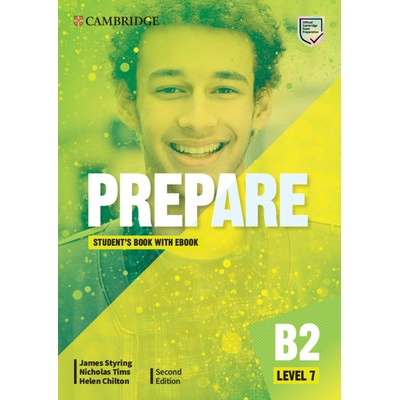 Prepare 7/B2 Student´s Book with eBook, 2nd - James Styring