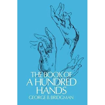 Book of a Hundred Hands | George B. Bridgman