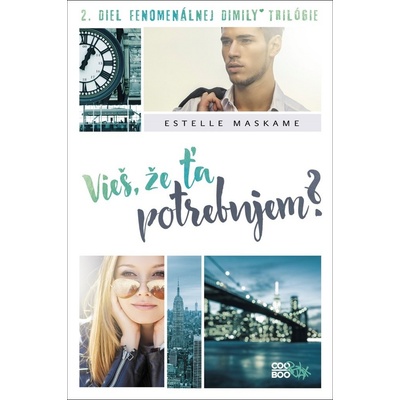 Vieš, že ťa potrebujem? - Estelle Maskame