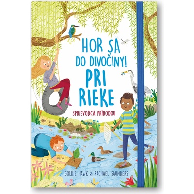 Hor sa do divociny Pri rieke
