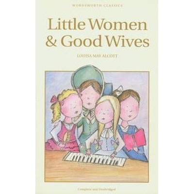 Little Women - Wordsworth Children's Classics - Louisa M. Alcott