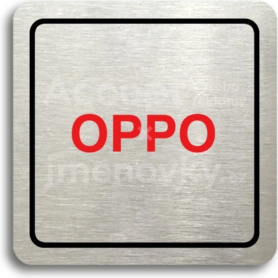 ACCEPT Piktogram OPPO - stříbrná tabulka - barevný tisk