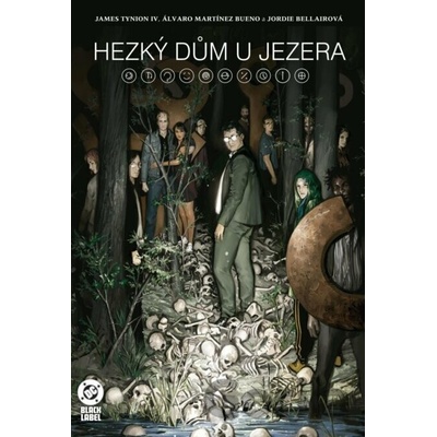 Hezký dům u jezera -Black Label