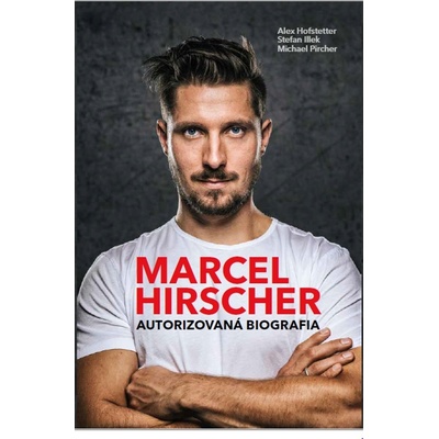 Marcel Hirscher – Autorizovaná biografia