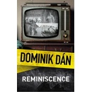 Reminiscence - Dominik Dán