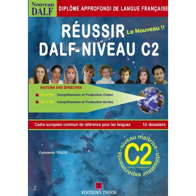 Réussir le Dalf C2 + Corrigés + 4 CD