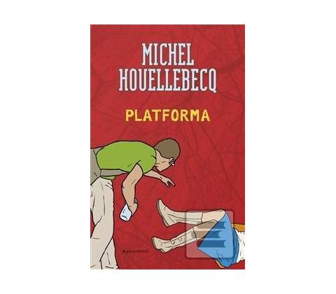 Platforma - Michel Houellebecq