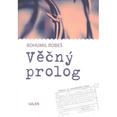 Věčný prolog - Bohumil Robeš