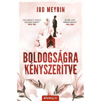 Boldogságra kényszerítve – Újrakiadás