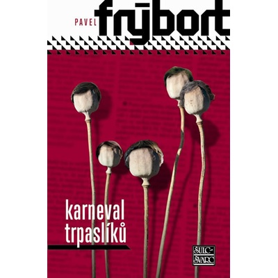 Karneval trpaslíků - Pavel Frýbort