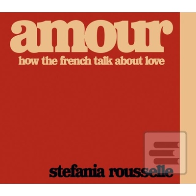 Amour - Stefania Rousselle