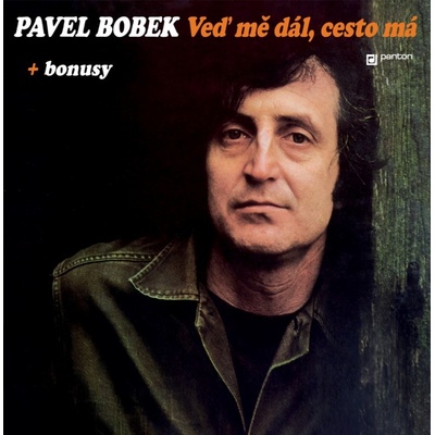 Bobek Pavel: Veď mě dál, cesto má LP