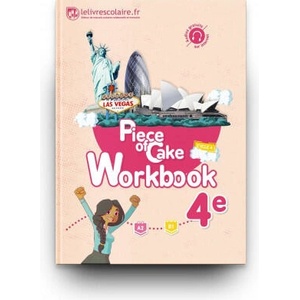Workbook Anglais 4e - Piece of Cake, édition 2017 | Lelivrescolaire. fr (ISBN: 9782377600021)