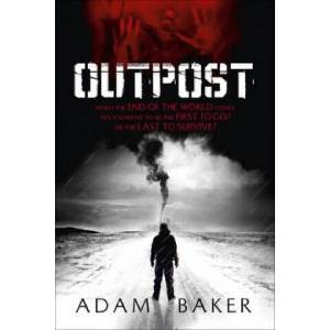 Outpost | Adam Baker (ISBN: 9781444709049)