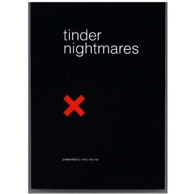 Tinder Nightmares - Unspirational