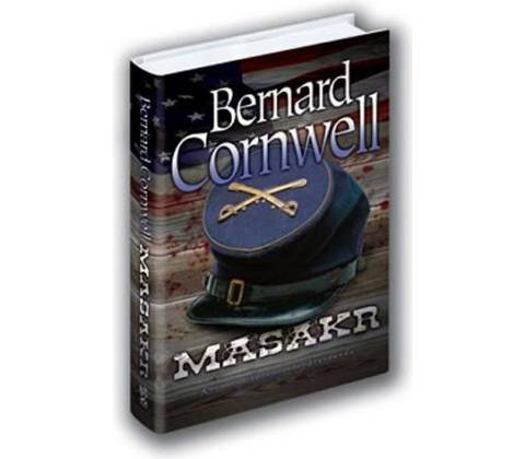 Masakr - Bernard Cornwell