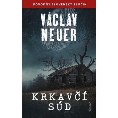 Krkavčí súd - Neuer Václav