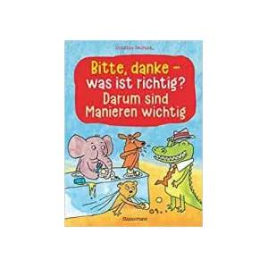 Bitte, danke - was ist richtig (0000)