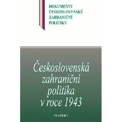 Československá zahraniční politika v roce 1943