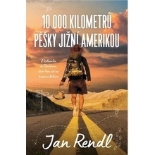 10 000 kilometrů pěšky Jižní Amerikou - Jan Rendl