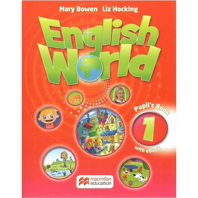 English World 1: Pupil's Book With eBook - Liz Hocking, Mary Bowen