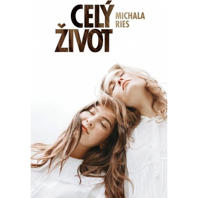 Celý život