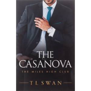 The Casanova | T. L. Swan (ISBN: 9781542028073)