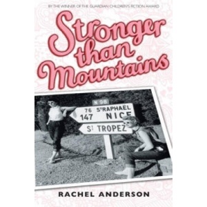 Moving Times trilogy: Stronger than Mountains (ISBN: 9780340981603)