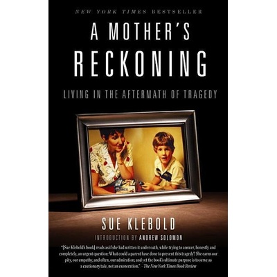 'A Mother''s Reckoning'