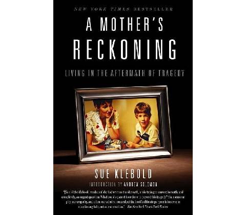 'A Mother''s Reckoning'