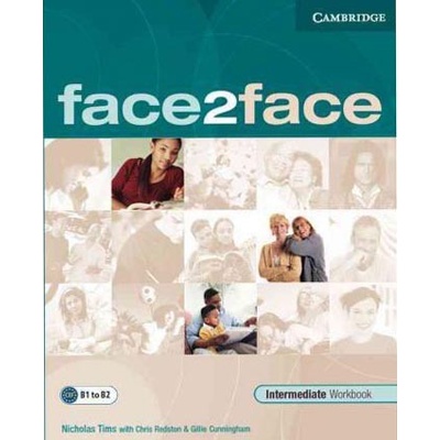 Face2Face Intermediate Workbook with Key Nicholas Tims, Chris Redston, Gillie Cunningham