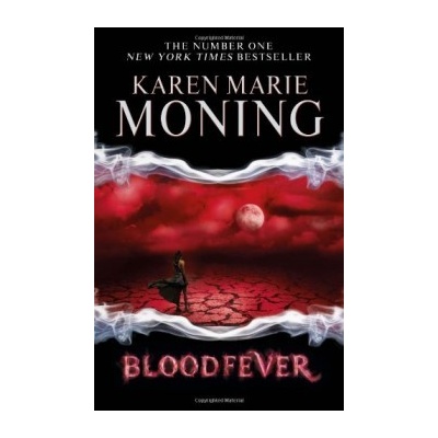 Bloodfever - Fever 2 - Karen Marie Moning