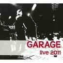 GARAGE: LIVE 2011 CD