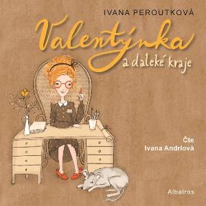 Multiland Valentýnka a daleké kraje (Peroutková Ivana - Andrlová Ivana) - CD (MP3) (086310)