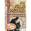 Knihy Po boku prezidenta - Šolc Jiří
