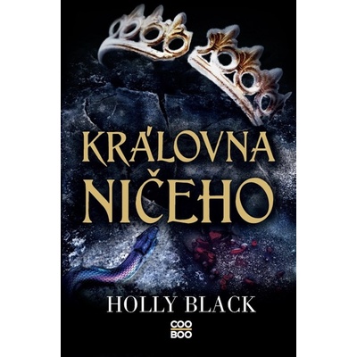 Královna ničeho - Holly Black
