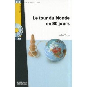 LFF A2 LE TOUR DU MONDE EN 80 JOURS + CD AUDIO (2010)